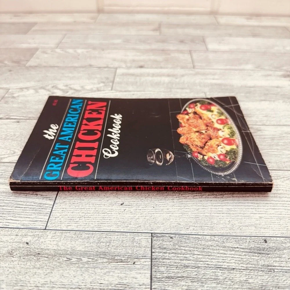 THE GREAT AMERICAN CHICKEN‎ Cookbook by IONA NIXON Paperback 1982 Vtg PB